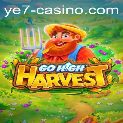 GoHighHarvest: A Journey Through Strategic Farming and Innovation